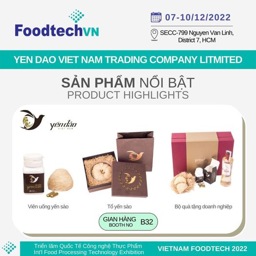 Vietnam Foodtech 2022 - Triển lãm công nghiệp thực phẩm lớn nhất tại Việt Nam (gian hàng B32)